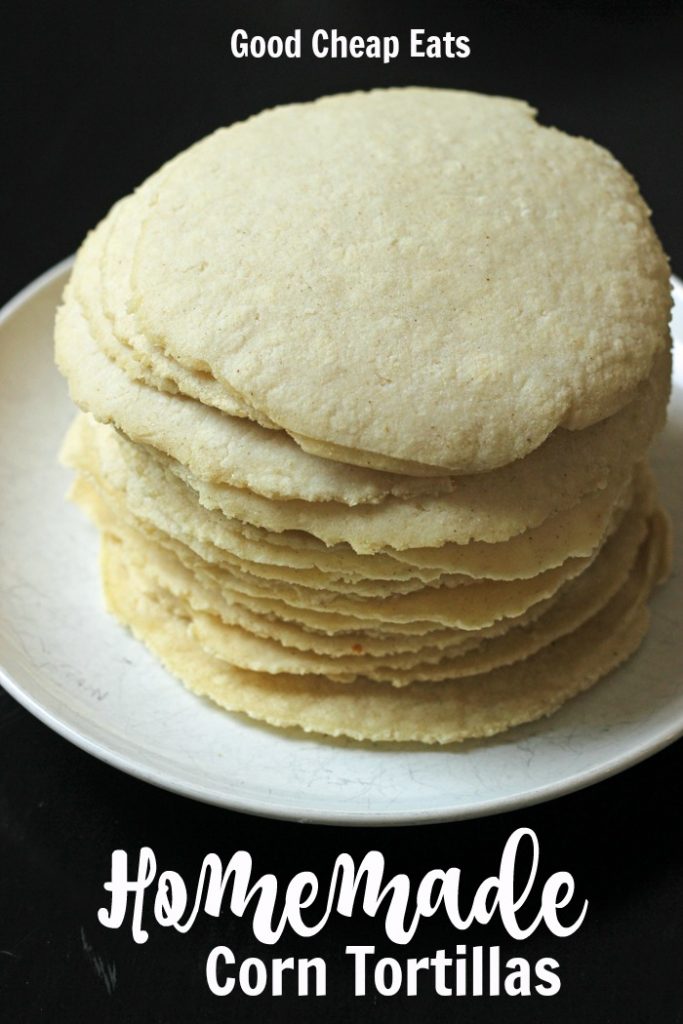 Homemade Corn Tortillas that Will Rock Your Taco Night - Good Cheap Eats