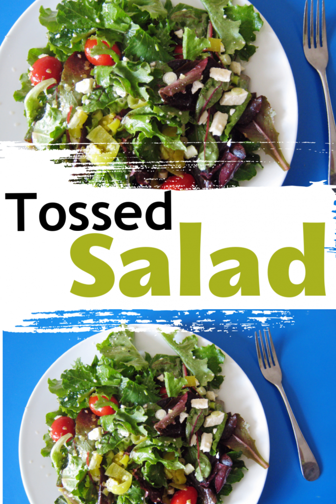 Tossed Salad with Peperoncinis & Feta & an Easy Way to Dress a Salad