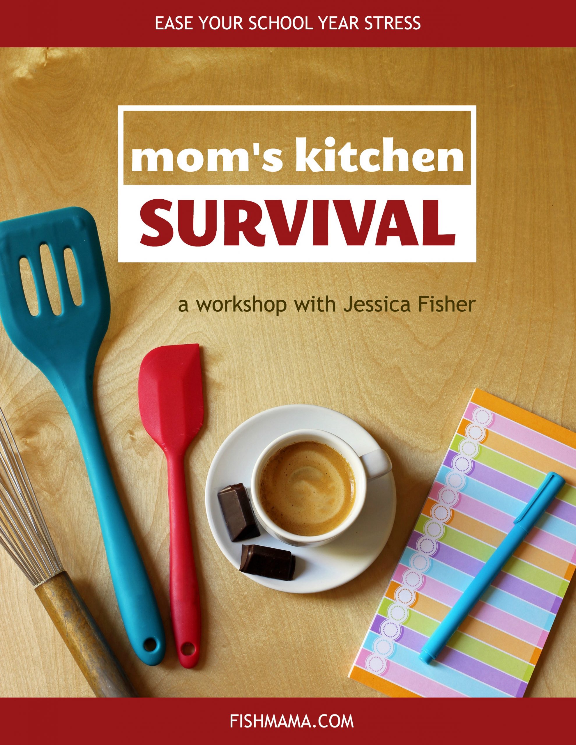 Mom's Kitchen Survival Workshop