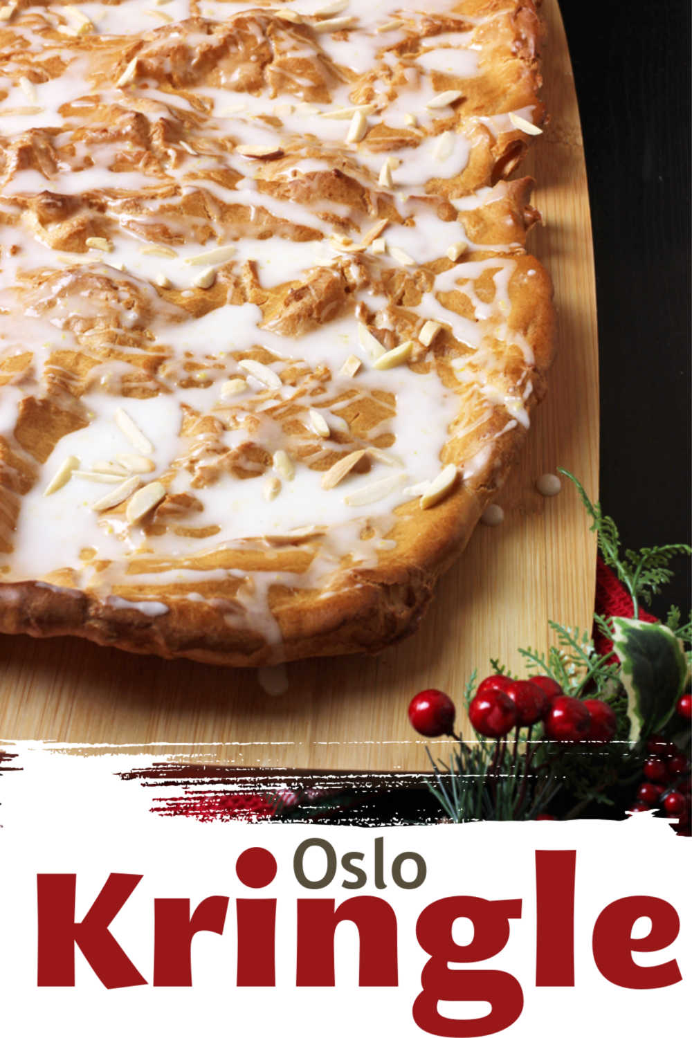 Oslo Kringle Recipe Norwegian Dessert Recipe Kringle