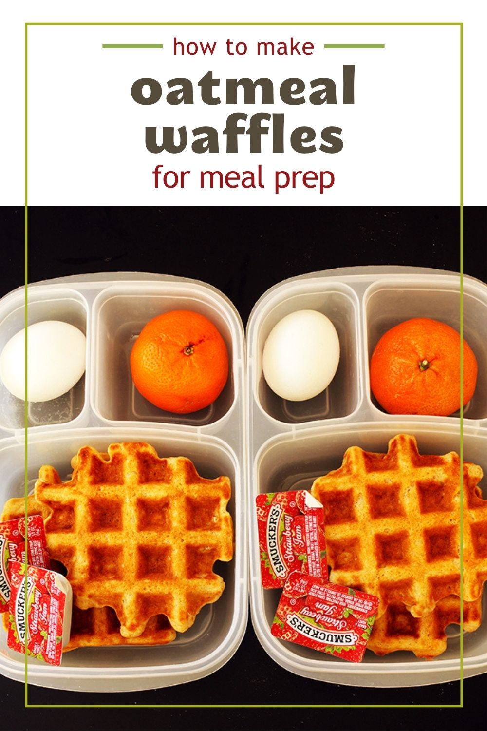 PIN image for how to make oatmeal waffles for meal prep