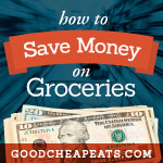 How to Save Money on Groceries graphic