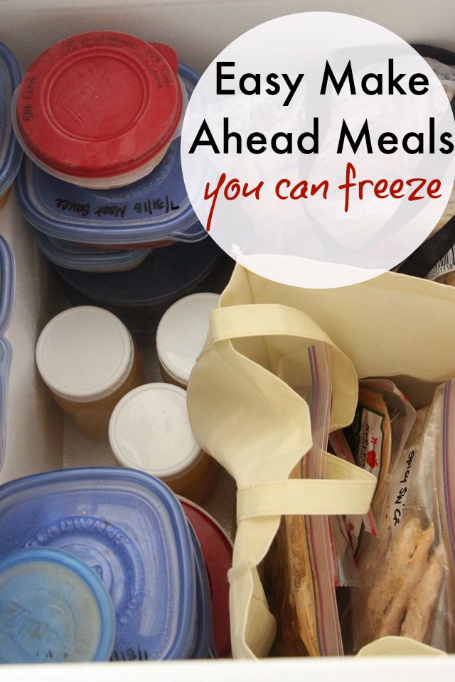 Easy Make Ahead Meals You Can Freeze