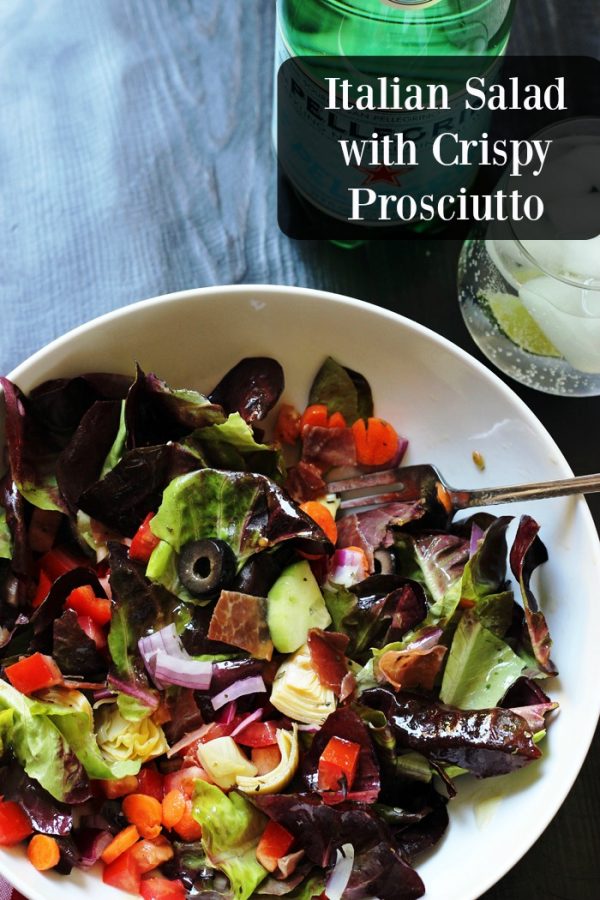 Italian Salad with Crispy Prosciutto - Good Cheap Eats