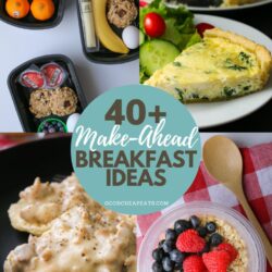 40+ Make Ahead Breakfast Ideas - Good Cheap Eats