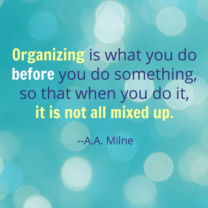 organizing quote from aa milne