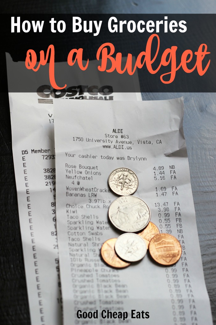 Buy Groceries on a Budget: How To Make it Happen - Good Cheap Eats