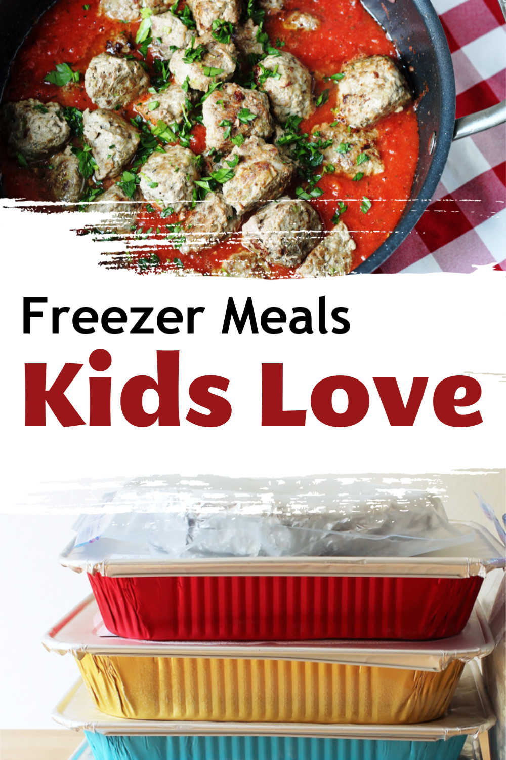 freezer-meals-kids-love-good-cheap-eats