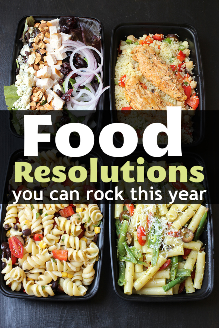 Food Resolutions You Can Rock This Year | Good Cheap Eats