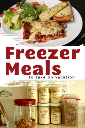 Be Sure to Take Freezer Meals on the Road to Save Money this Year