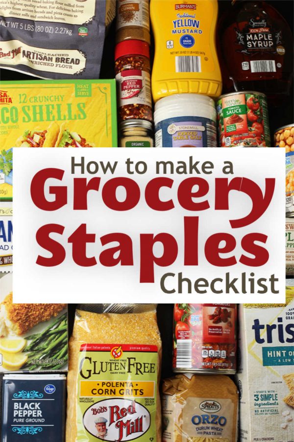 How to Create Your Own Grocery Staples Checklist Good Cheap Eats