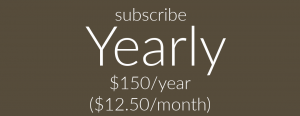 click to subscribe for $150 per year or $12.50 per month