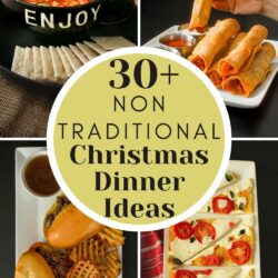 collage of non traditional xmas dinner ideas with text overlay.