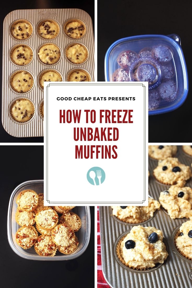 How to Freeze Muffins Good Cheap Eats Freezer Cooking