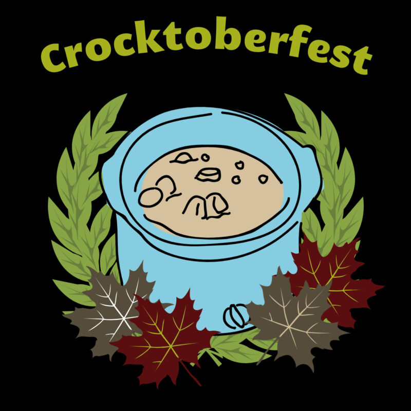 graphic of a blue crockpot surrounded by fall leaves and the word Crocktoberfest.