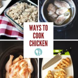 collage of different ways to cook chicken.