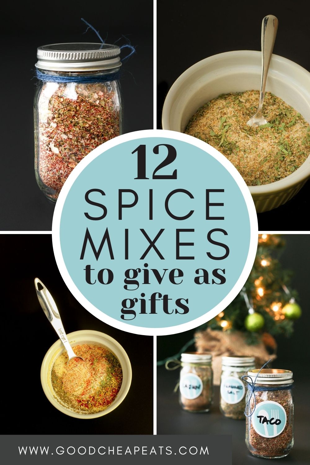 12 Spice Mixes to Make for Home or to Give as Gifts Good Cheap Eats