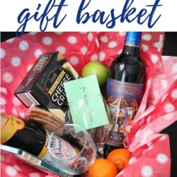 wine and cheese gift basket with text overlay.