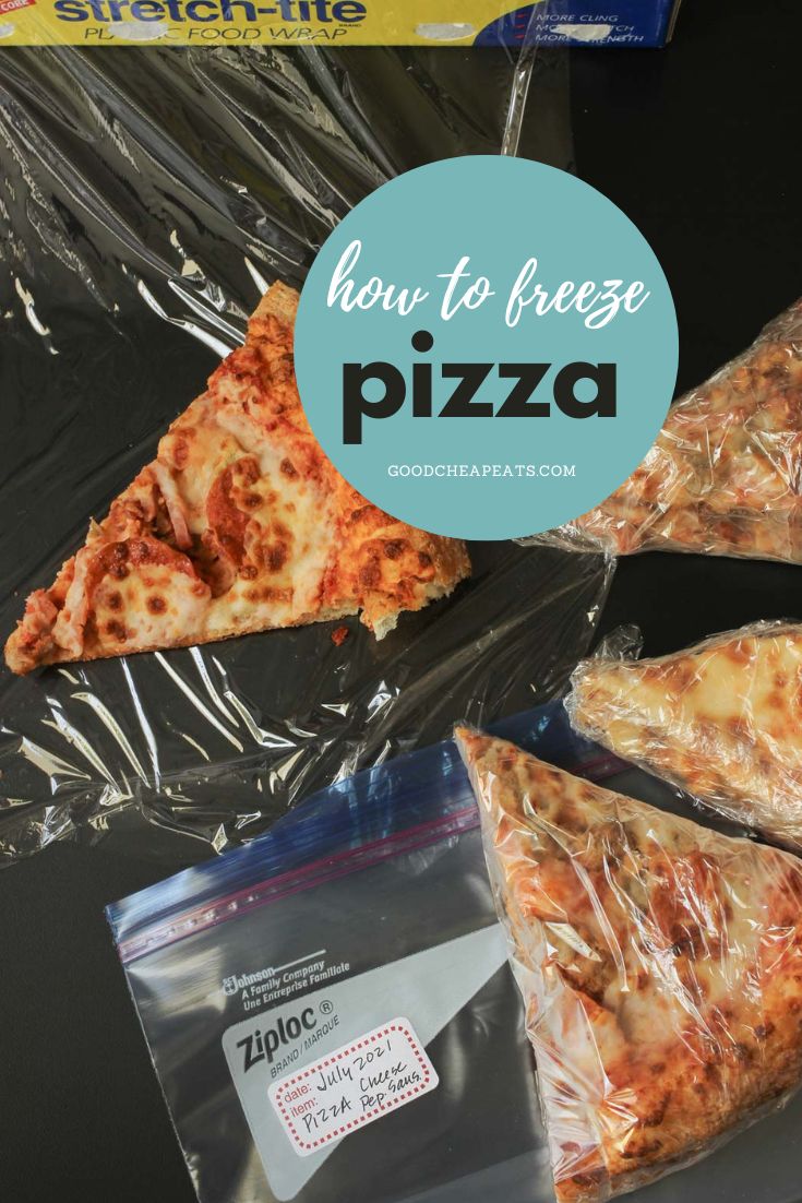 Can you freeze pizza? Good Cheap Eats