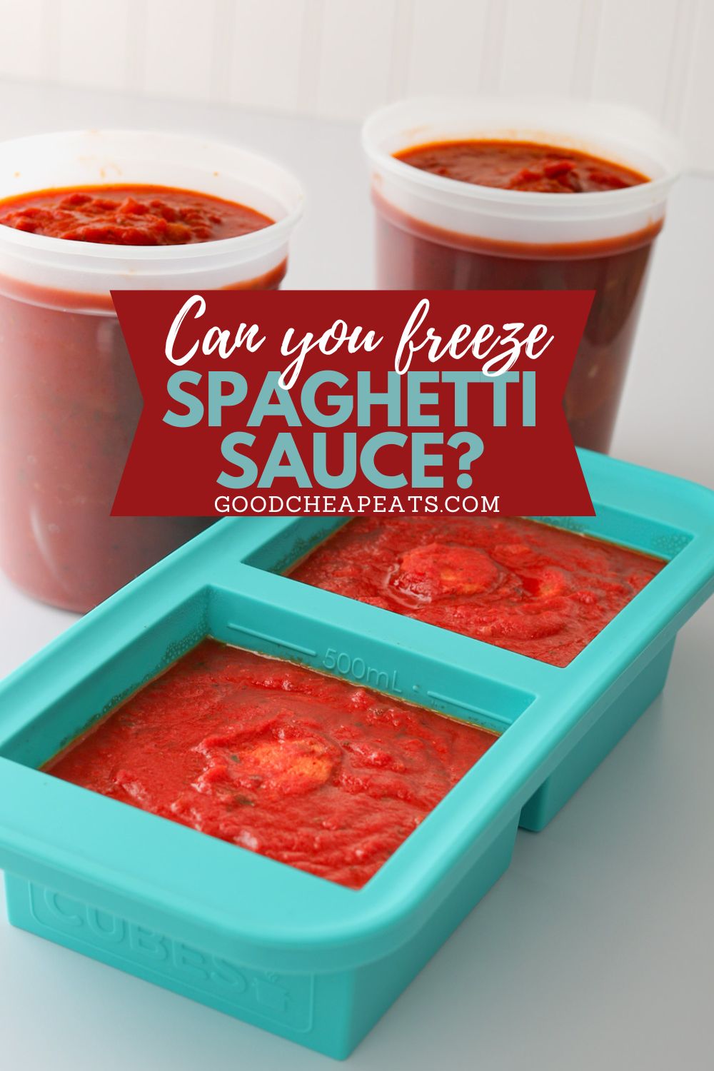 Can you freeze spaghetti sauce? Good Cheap Eats