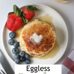 breakfast plate with eggless pancakes, with text overlay.