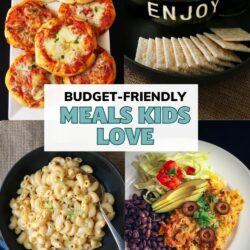collage of kid friendly meals, with text overlay.