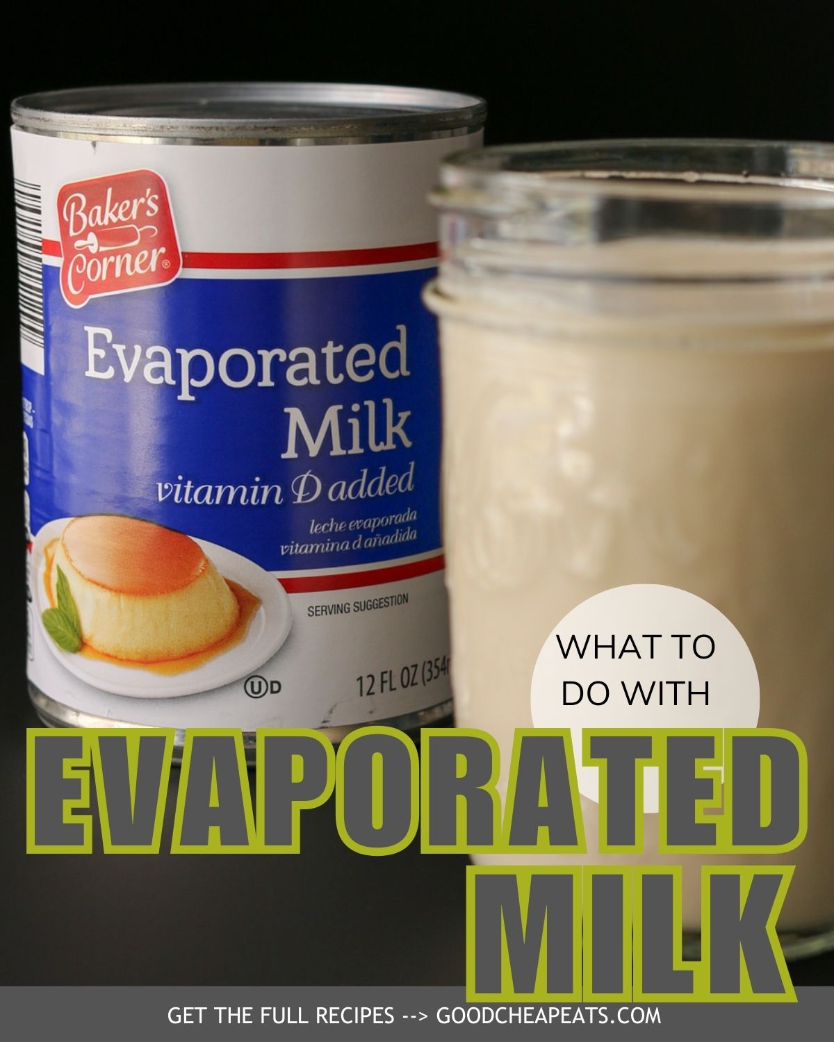 Uses for Evaporated Milk & What's Leftover in the Can Good Cheap Eats