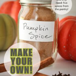 jar of pumpkin spice with pumpkins, cloves, and cinnamon sticks, with text overlay.