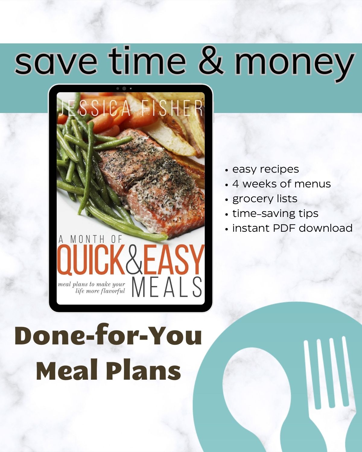 graphic withe quick and easy meal plan on an ipad, with text overlay.