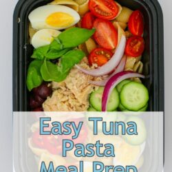 meal prep box of tuna pasta salad, with text overlay.