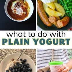 collage with text overlay, what to do with plain yogurt.