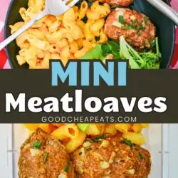 collage of mini meatloaf in a dish and in meal prep container, with text overlay.