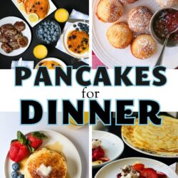 collage of pancakes for dinner, with text overlay.