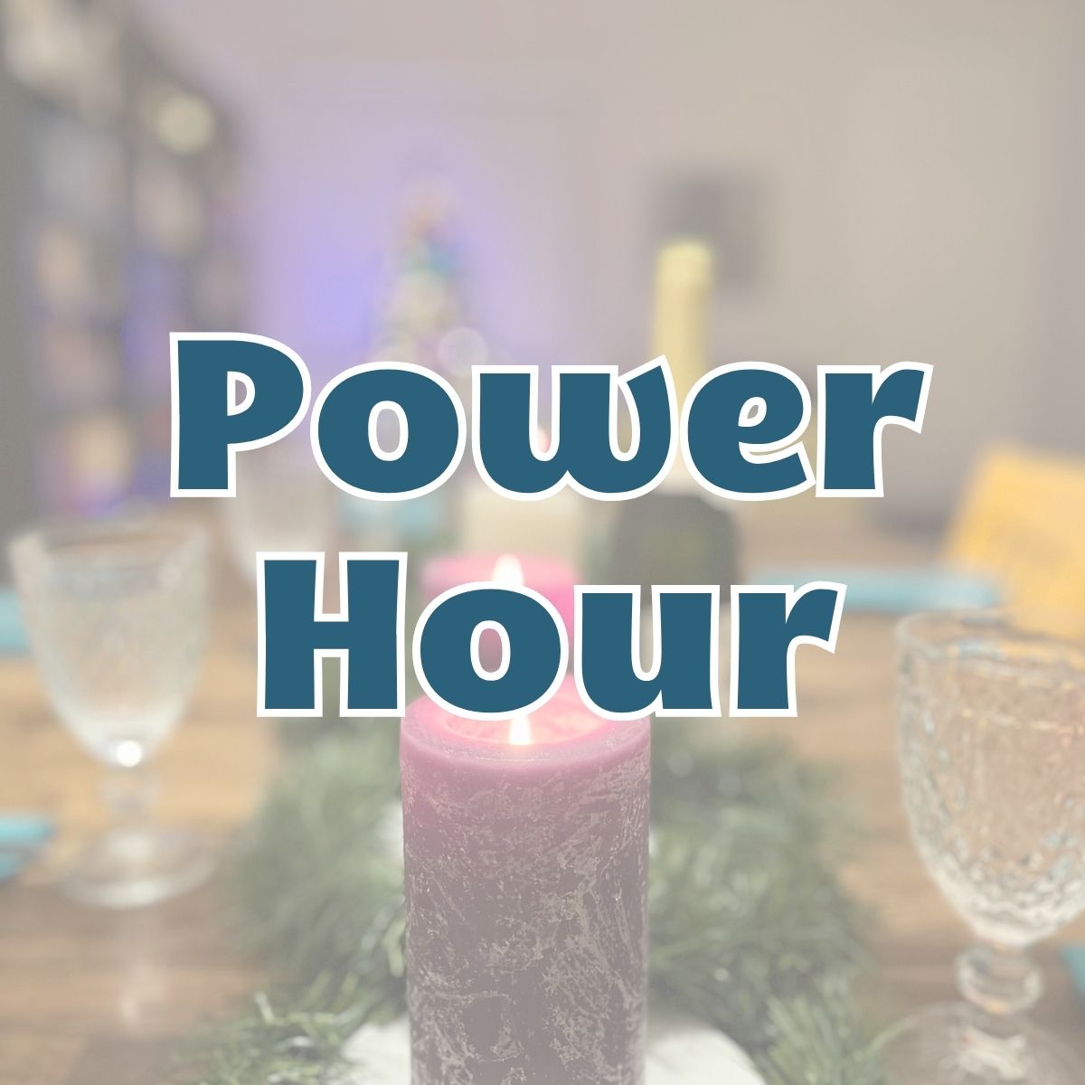 graphic of holiday power hour cooking plan.
